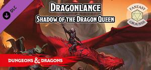 Fantasy Grounds - D&D Dragonlance: Shadow of the Dragon Queen banner