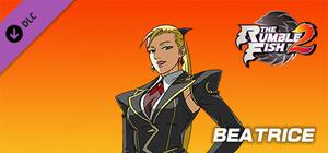 The Rumble Fish 2 Additional Character - Beatrice banner