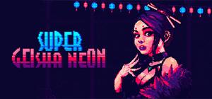 Super Geisha Neon banner