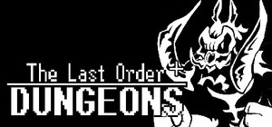 The Last Order: Dungeons Deluxe banner