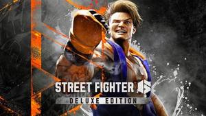 Street Fighter™ 6 Deluxe Edition banner