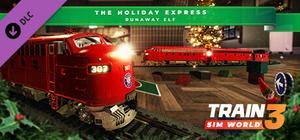 Train Sim World® 3: The Holiday Express - Runaway Elf banner