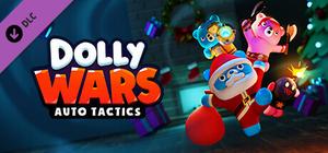 Dolly Wars - Auto Tactics: “Holiday Nightmares” Campaign banner