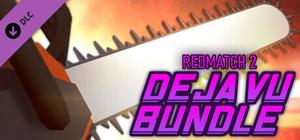 Redmatch 2 - Deja Vu Bundle banner