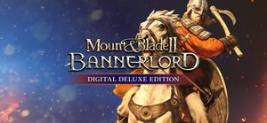 Mount & Blade II: Bannerlord - Digital Deluxe banner