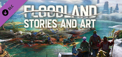 Floodland Stories and Art
