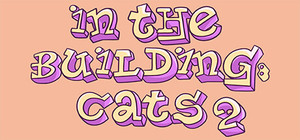 IN THE BUILDING: CATS 2 banner