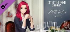 Detective Rosie Morgan: Death at a Dinner Party - 18+ DLC banner