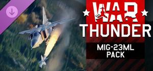 War Thunder - MiG-23ML Pack banner