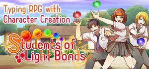Students of Light Bonds - Typing RPG with Character Creation banner