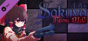 I Am Sakuya: Reimu banner