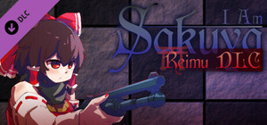 I Am Sakuya: Reimu banner