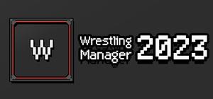 Wrestling Manager 2023 banner