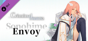 Criminal Dissidia - Sonohime(Envoy) banner