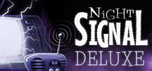 NiGHT SIGNAL Deluxe banner