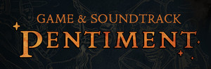 Pentiment + Soundtrack banner