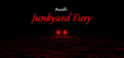 Junkyard Fury Bundle