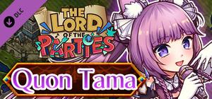 The Lord of the Parties x Quon Tama banner