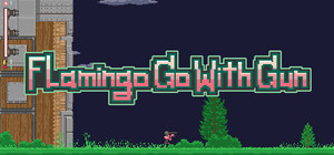 Flamingo Go With Gun banner