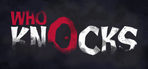 Who Knocks banner