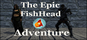 The Epic FishHead Adventure banner