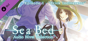 SeaBed Audio Novel Collection - Episode 1 - "Brick Incinerator" banner