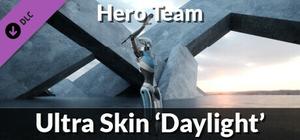 Hero Team: Ultra Skin 'Daylight' banner