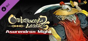 Otherworld Legends - Skin : Asurendran Might banner