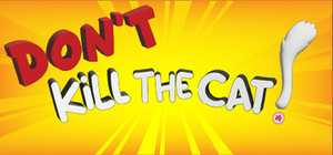Don't Kill the Cat banner