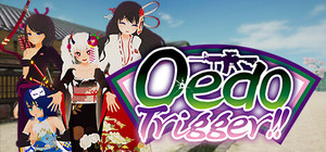 Oedo Trigger!! banner