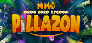 Pillazon: MMO Drug Lord Tycoon banner