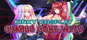 Kinky Cosplay: Gyarus Gone Wild banner