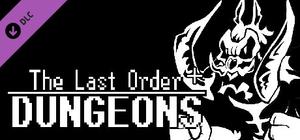 The Last Order: Dungeons Plus banner