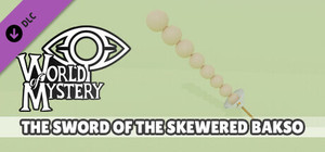 World Of Mystery - Bakso Sword banner