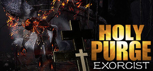 Holy Purge : Exorcist banner