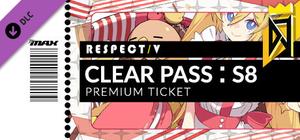 DJMAX RESPECT V - CLEAR PASS : S8 PREMIUM TICKET banner