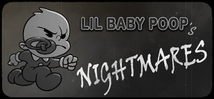 Lil Baby Poop's NIGHTMARES banner