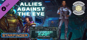 Fantasy Grounds - Starfinder RPG - Starfinder Adventure Path #44: Allies Against the Eye (Horizons of the Vast 5 of 6) banner