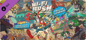Hi-Fi RUSH Deluxe Edition Upgrade Pack banner