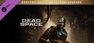 Dead Space Digital Deluxe Edition Upgrade banner