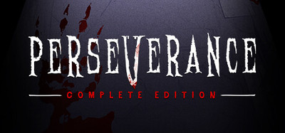 Perseverance: Complete Edition