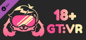 GT:VR - Mature Content banner
