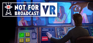 Not For Broadcast VR banner