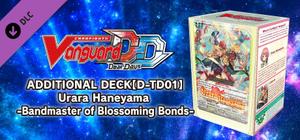 Cardfight!! Vanguard DD: Additional Deck [D-TD01]: Urara Haneyama -Bandmaster of Blossoming Bonds banner