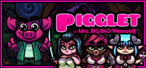 Pigglet in Mrs. Big Bad Werewolf banner