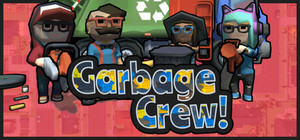 Garbage Crew! banner