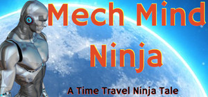Mech Mind Ninja banner