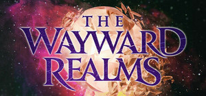 The Wayward Realms banner