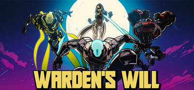 Wardens Will
