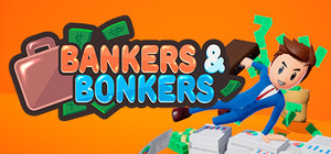 Bankers & Bonkers banner